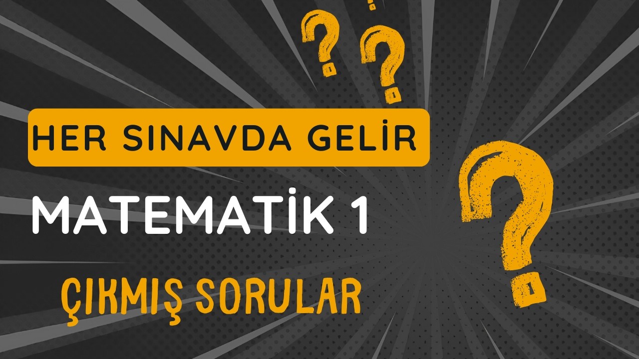 Açık Lise Matematik - 1 Bunlar Çıkar  3