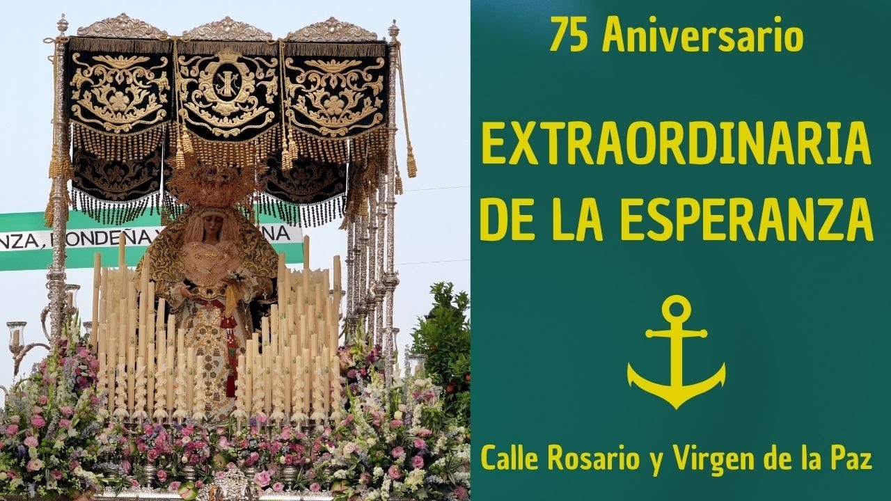 [4K] EXTRAORDINARIA Virgen de la Esperanza | 75 ANIVERSARIO | Calle Rosario y Virgen de la Paz