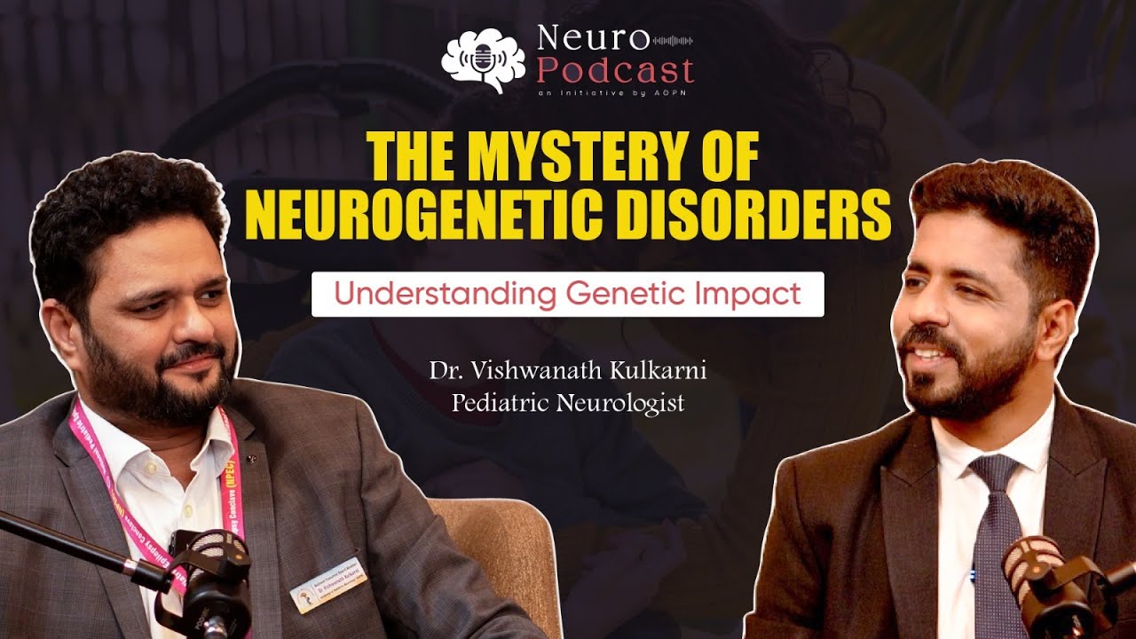 What is Neurogenetic Disorders | From Genetic Causes to Modern Treatments | Dr Vishwnath Kulkarni