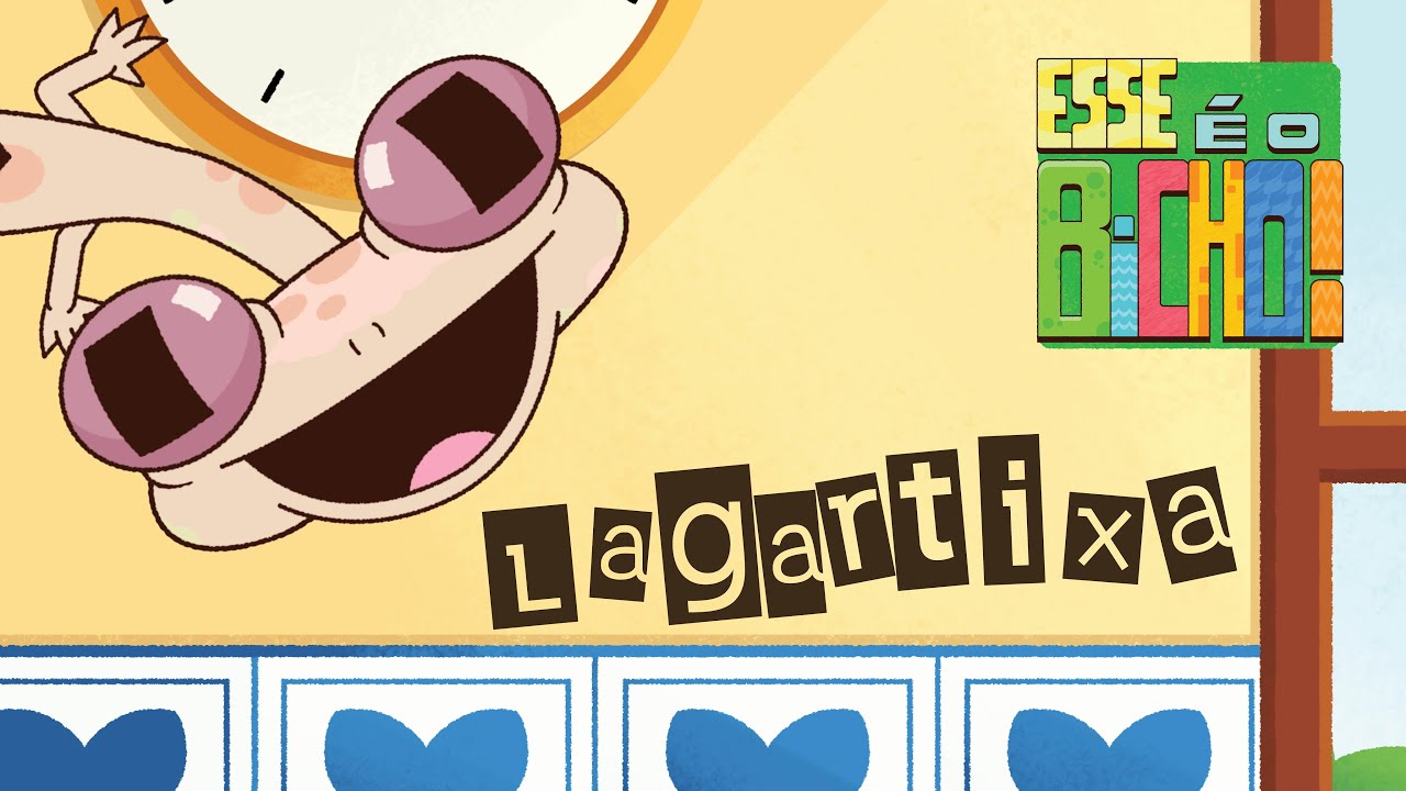 Lagartixa - Esse é o Bicho!