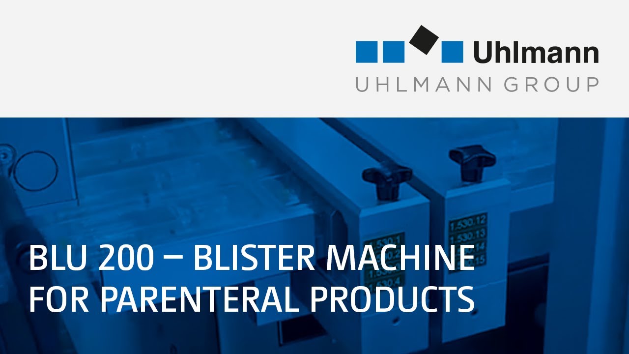 Uhlmann BLU 200 - Blister machine for parenteral products