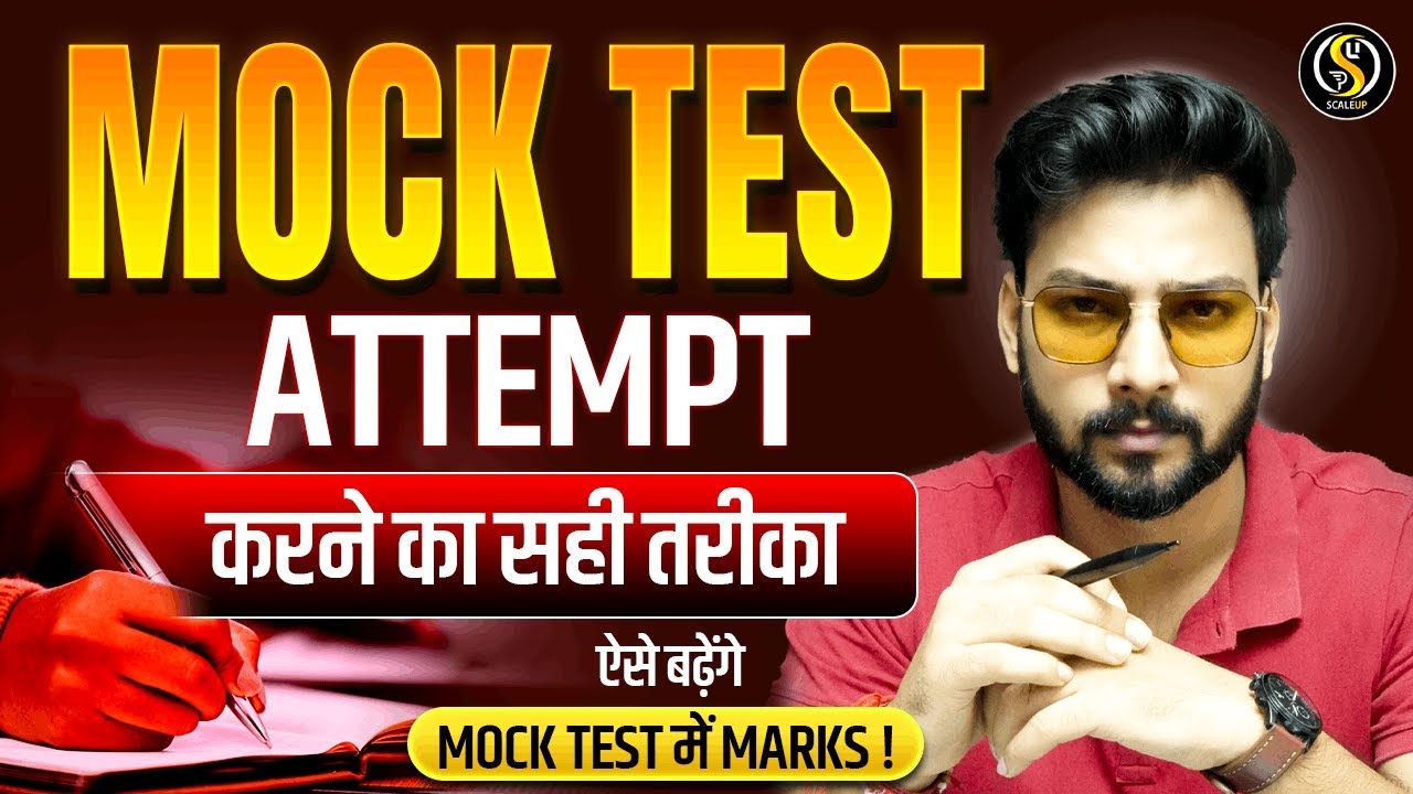 How to Attempt Mock Tests Effectively: Increase Your Scores! | SSC, RRB Group D, Delhi Police 2026