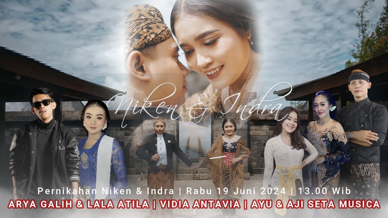 🔴📡Live ❃ PERNIKAHAN ❃ NIKEN & INDRA ❃ 19 JUNI 2024  ❃ SETA MUSICA ❃ BT ARYA GALIH - LALA ATILA
