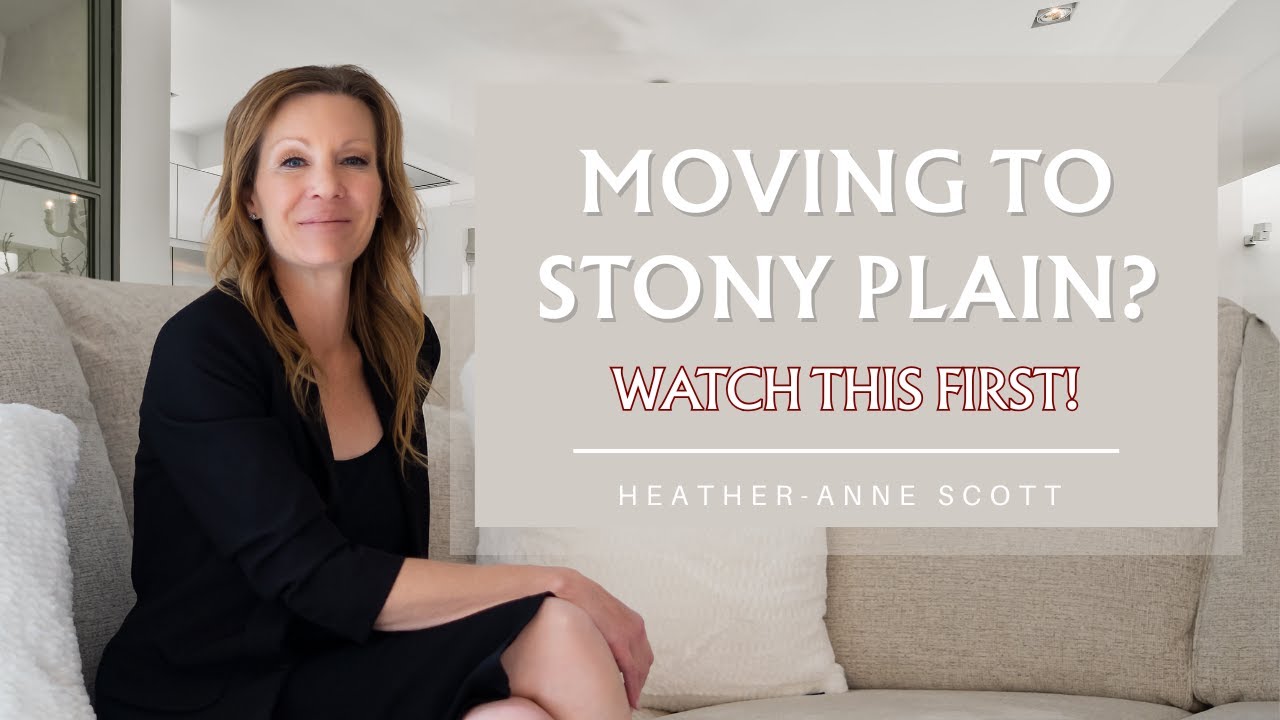 Thinking of Moving to Stony Plain? What YOU Need to know! | Move to Alberta | Edmonton Area