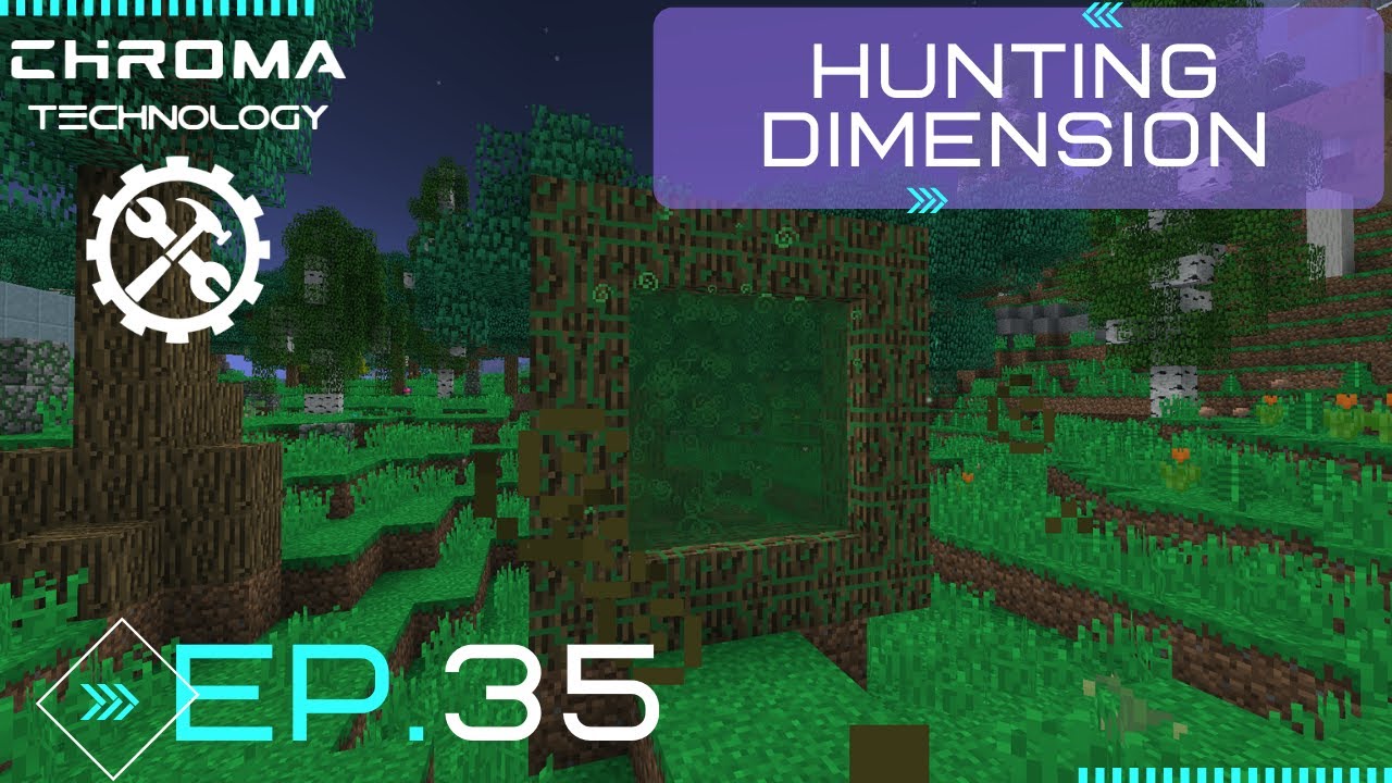CHROMA TECHNOLOGY ~ Ep.35 ~ Hunting Dimension! ~Modded Minecraft 1.12.2