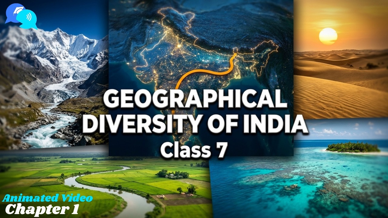 Geographical Diversity of India Class 7 || Animated Video || Chapter 1 SST