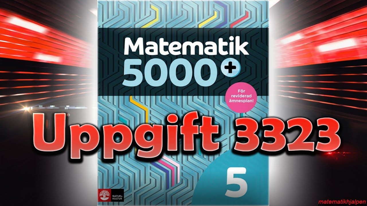 Matematik 5000+ 5 Uppgift 3323