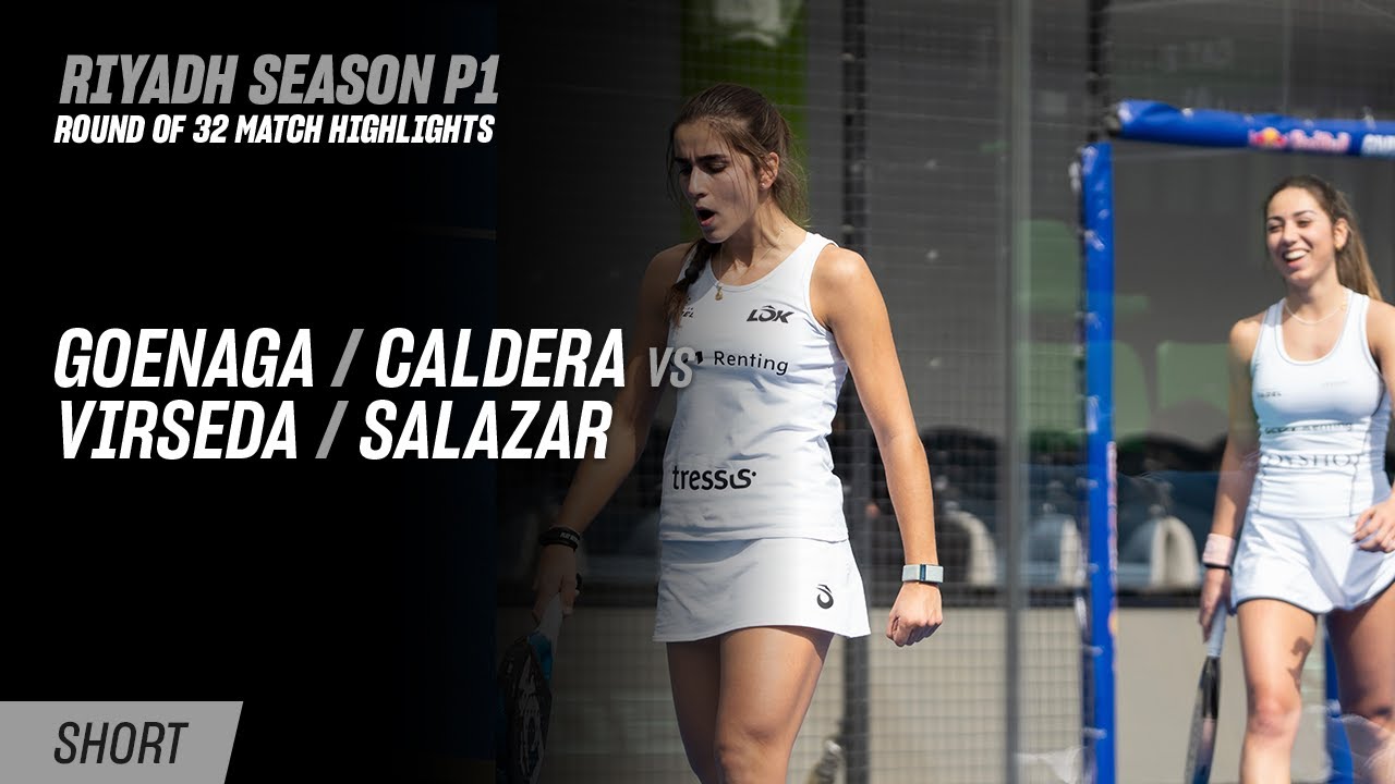 Riyadh Season Premier Padel P1 🇸🇦🎾 Goenaga / Caldera vs. Virseda / Salazar (R32 Highlight)