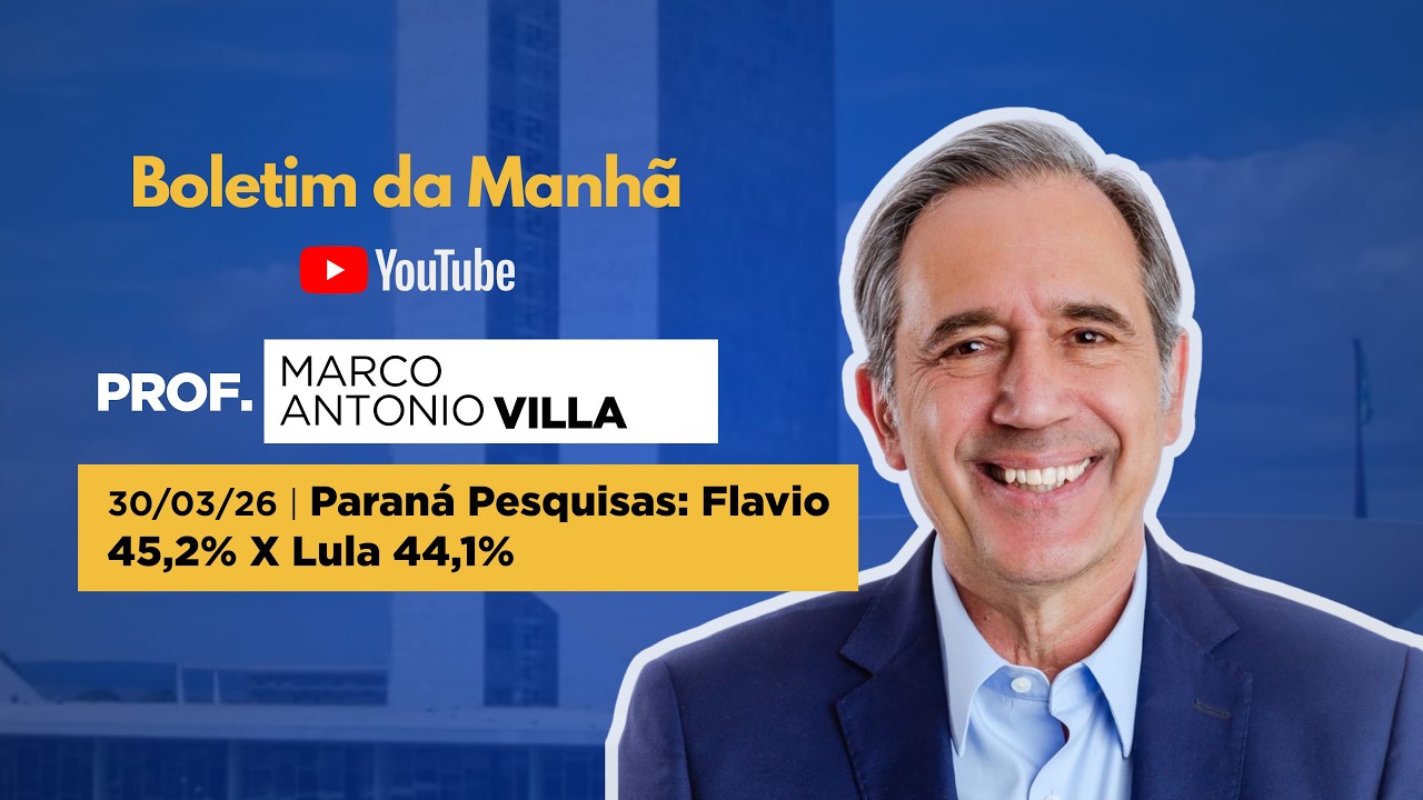 30/03/26 - Paran&aacute; Pesquisas: Flavio 45,2% X Lula 44,1%