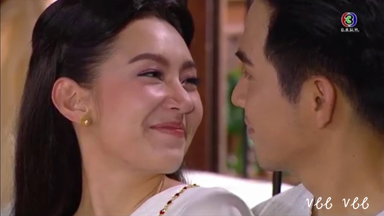 จูบ (บุพเพสันนิวาส)(pope&bella)😘😘😘💗💗💗