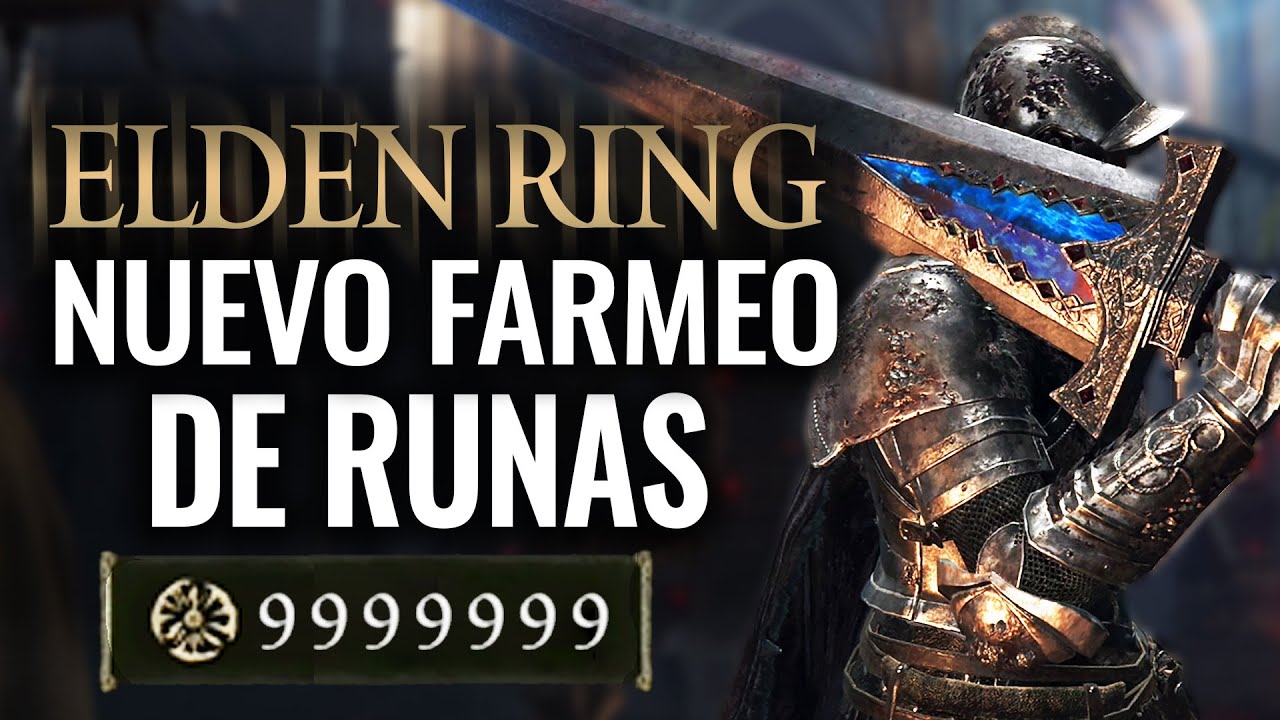 NUEVOS FARMEOS PARA CONSEGUIR MILLONES DE RUNAS EN ELDEN RING