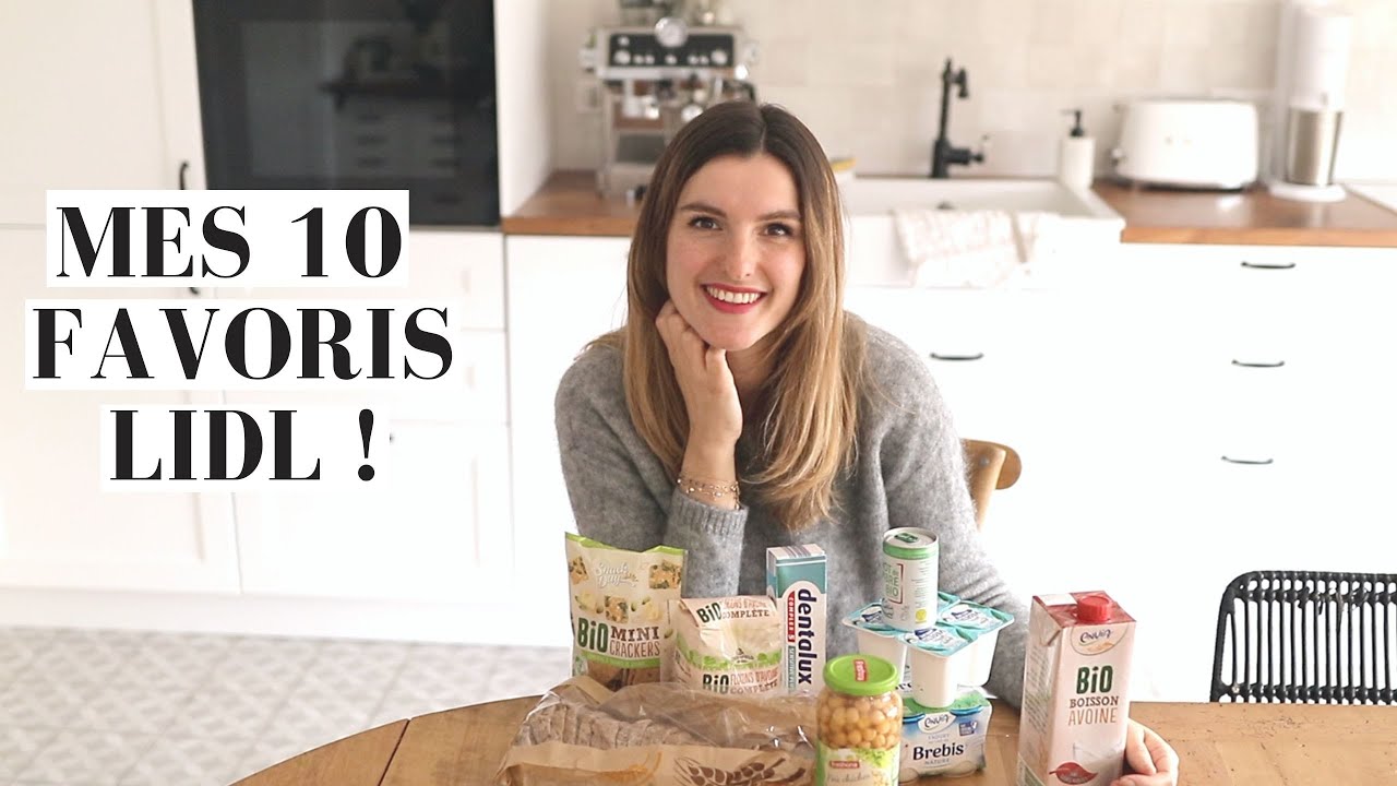 🛒Mes 10 favoris LIDL ! | tribulationsdanais