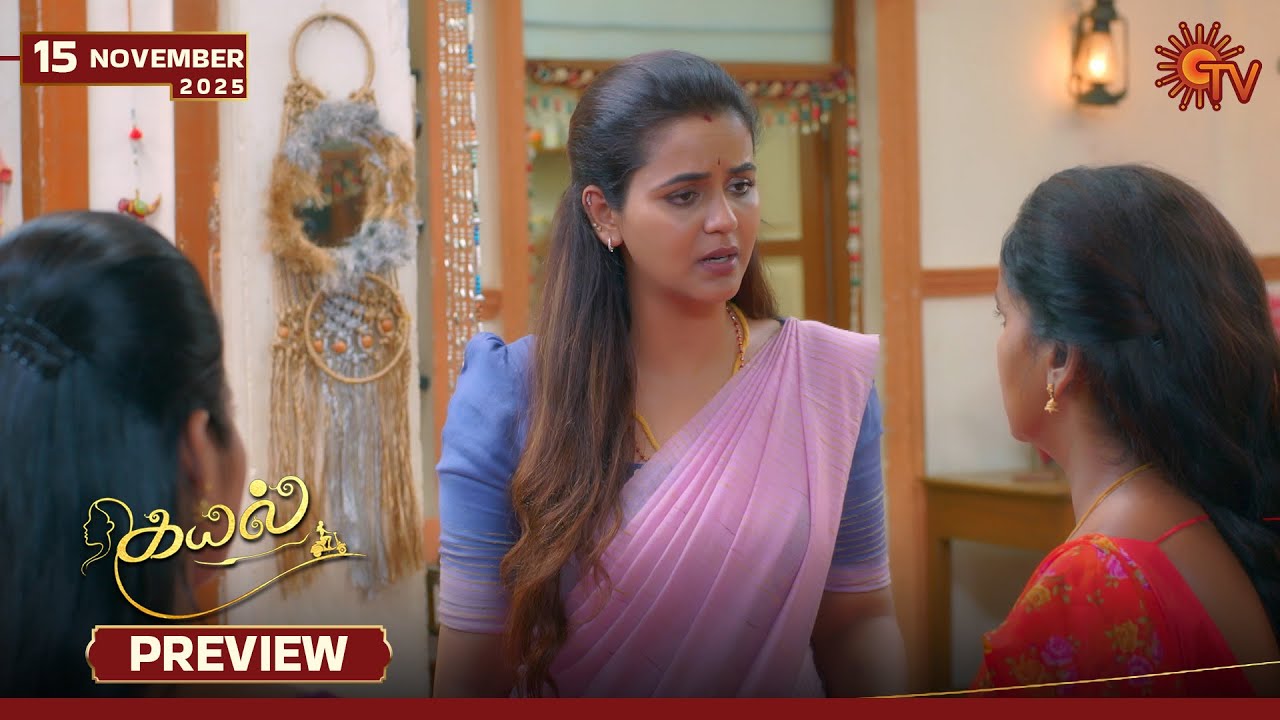 Kayal - Preview | 15 Nov 2025 | Tamil Serial | Sun TV