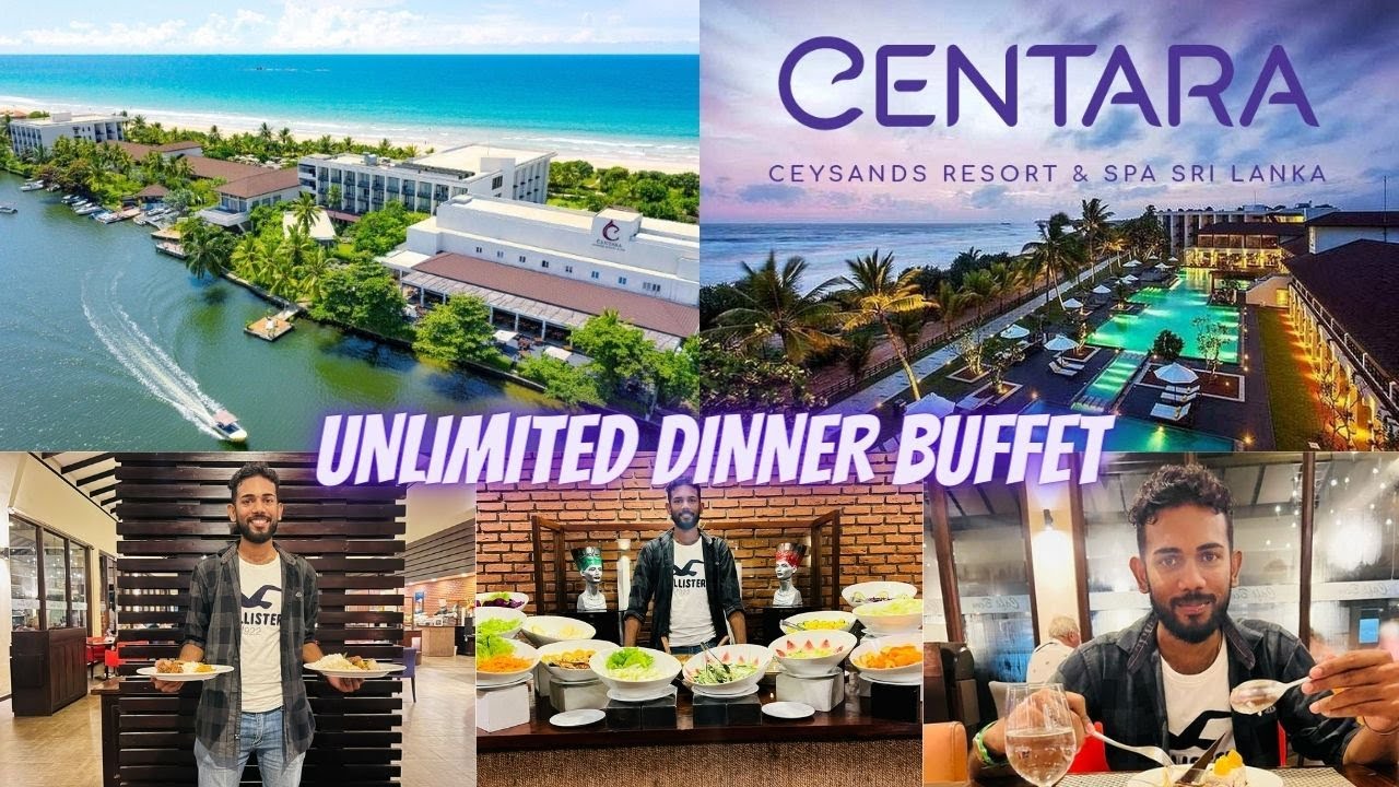 Unlimited Dinner Buffet | Centara Ceysands | Resort & Spa Sri Lanka