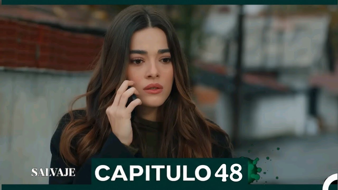 Salvaje &ndash; Cap&iacute;tulo 48: Entre la Verdad y la Traici&oacute;n (Doblado en Espa&ntilde;ol)