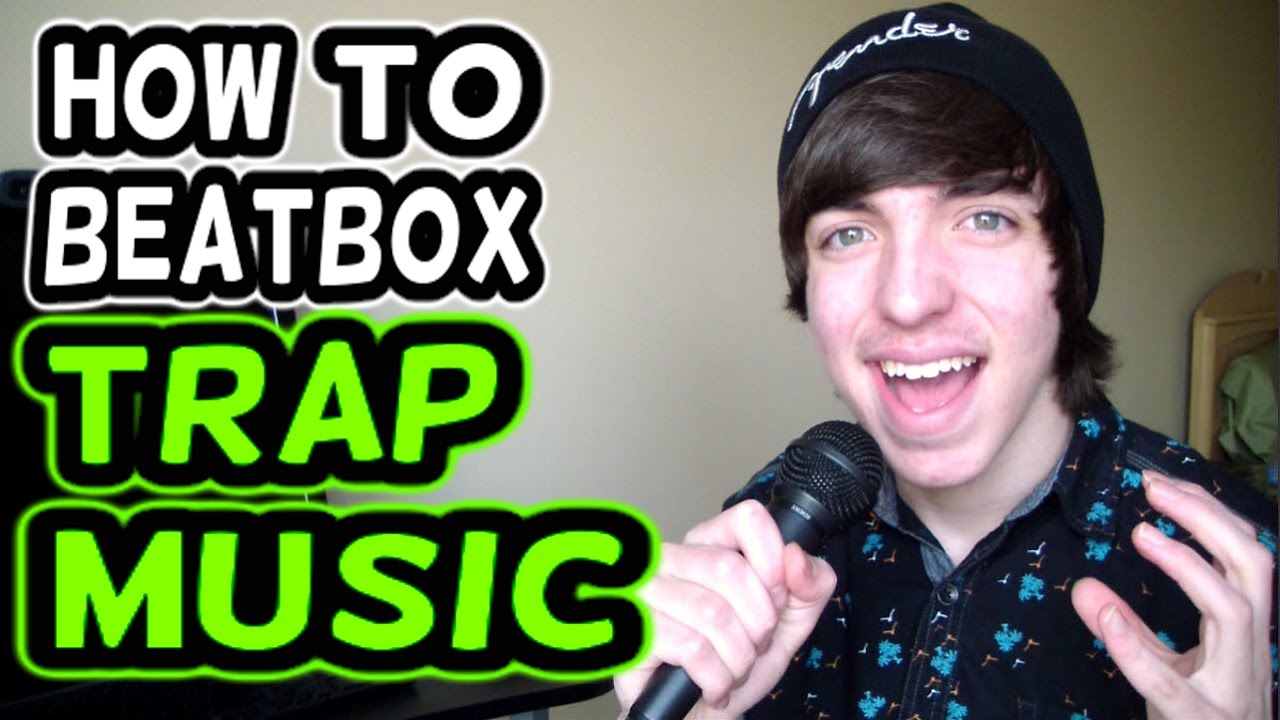 HOW TO BEATBOX TRAP MUSIC! (Tutorial)