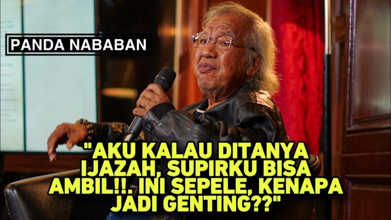 AKU KALAU DITANYA IJAZAH,, SUPIRKU BISA AMBIL!! INI SEPELE, KENAPA JADI GENTING??