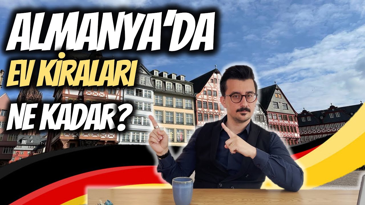 Almanya'da kiralar ne kadar? Hangi Eyaletler Pahalı? Almanya Kira fiyatları 2022