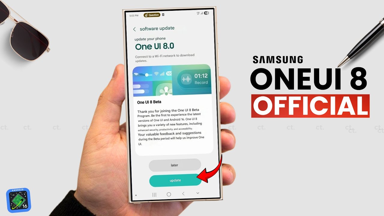 Samsung One UI 8 - OFFICIAL UPDATE IS HERE!