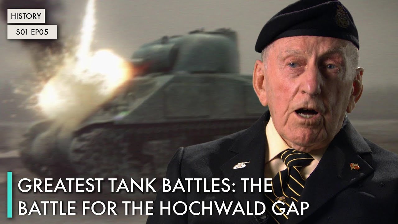 Greatest Tank Battles: The Battle for the Hochwald Gap