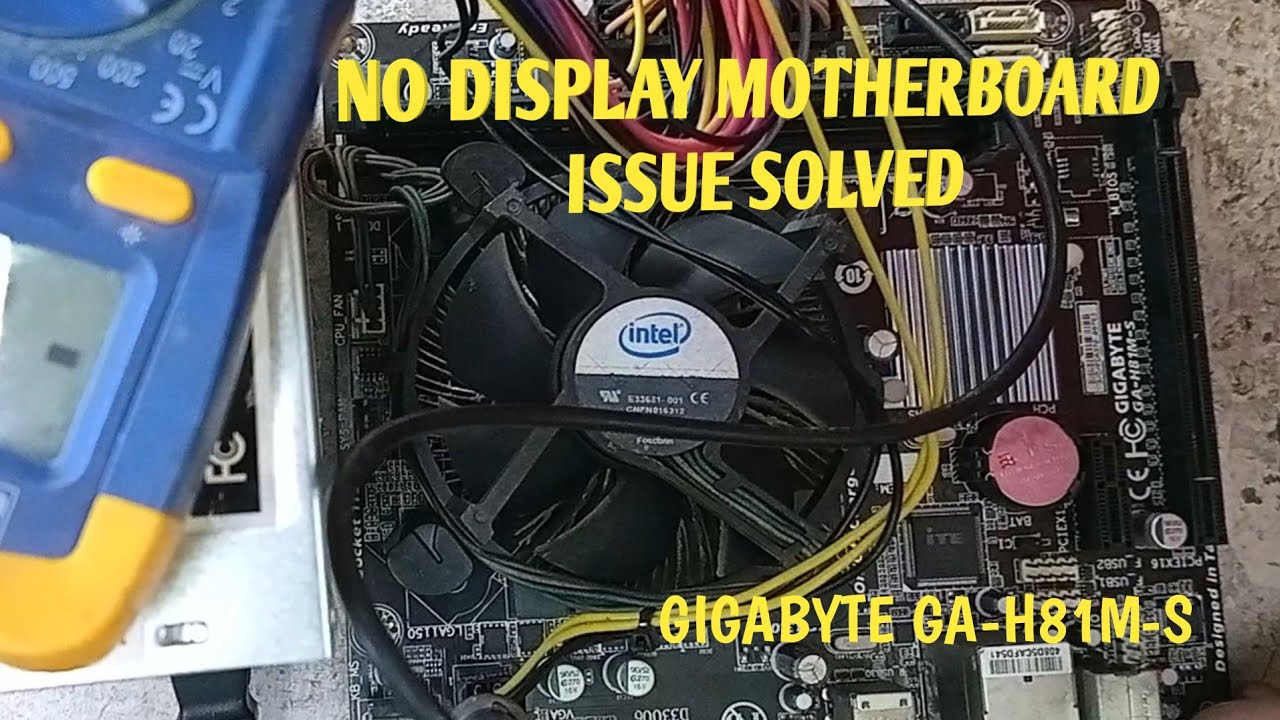GIGABYTE GA-H81M-S MOTHERBOARD NO DISPLAY PROBLEM SOLVED || 💯% SOLUTION