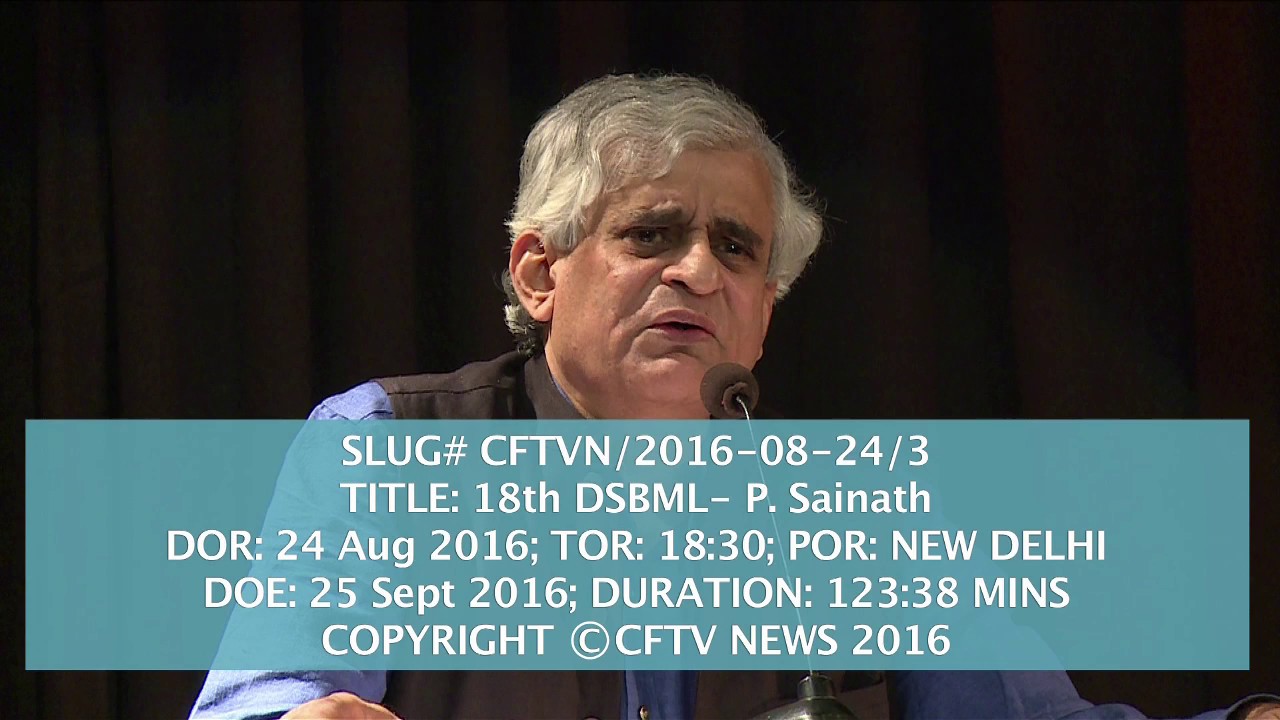 My Vision of India: 2047 by P. Sainath  - Part 1