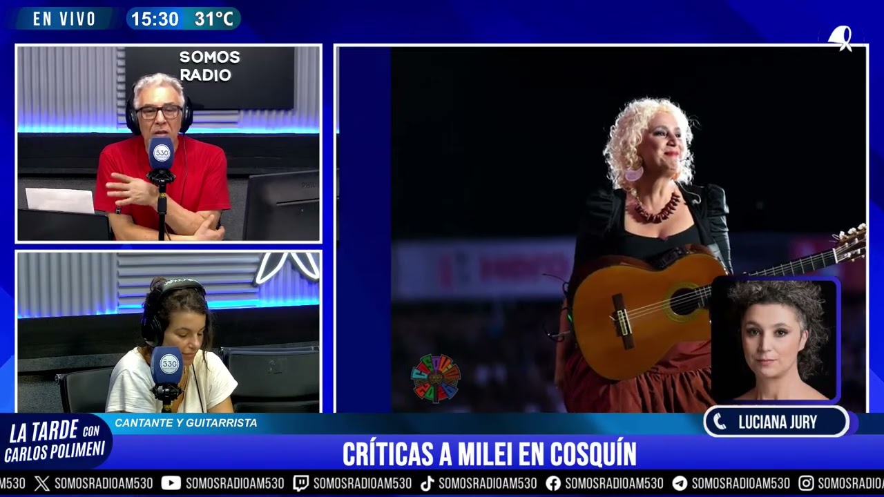 LUCIANA JURY | SOBRE LAS CRÍTICAS A MILEI EN COSQUÍN: LA TARDE CON CARLOS POLIMENI - AM 530
