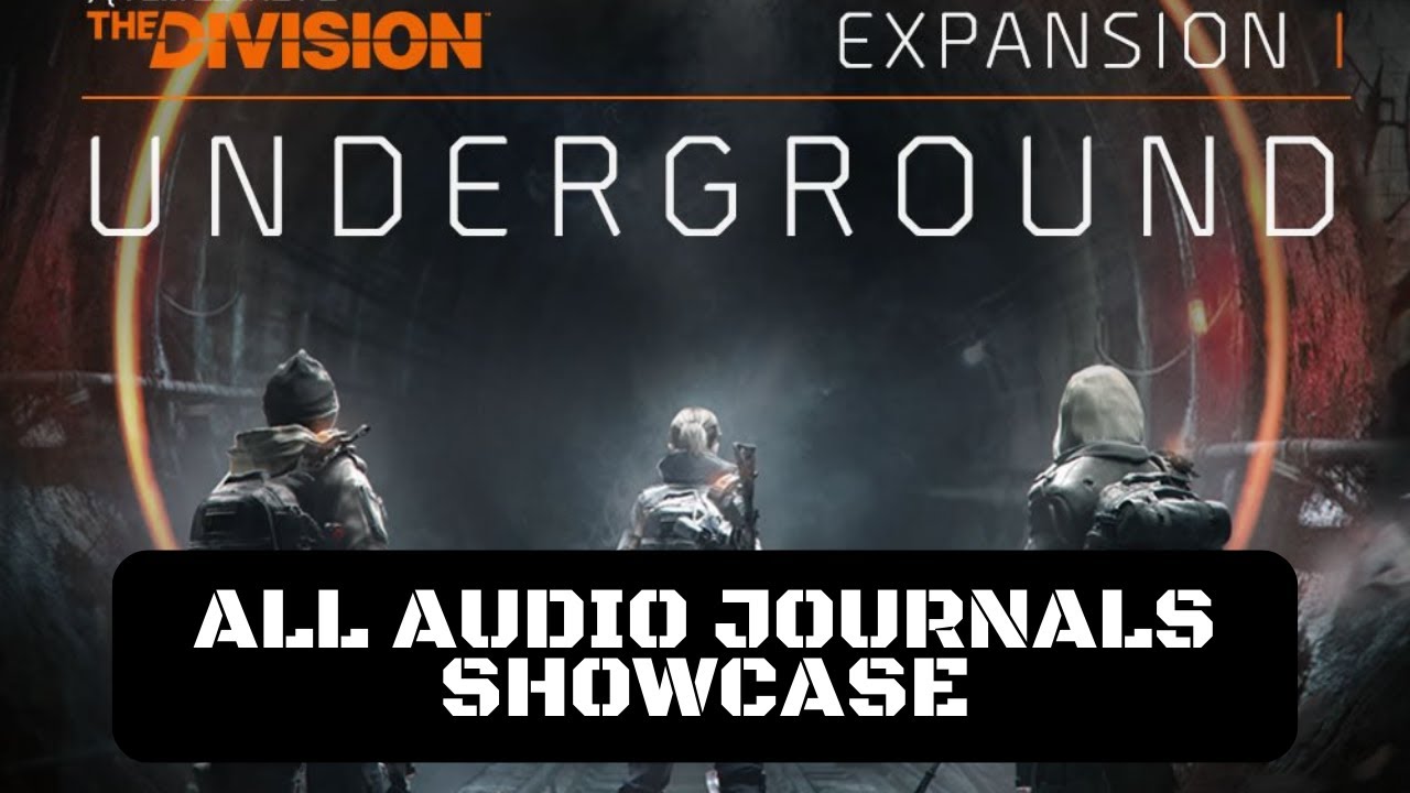 Tom Clancy's The Division All Audio Journals Showcase (Underground) (Collectibles Showcase)
