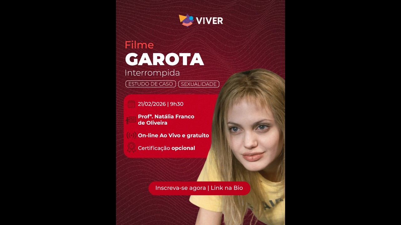 Evento Sexualidade | Estudo de Caso sobre o filme Garota Interrompida