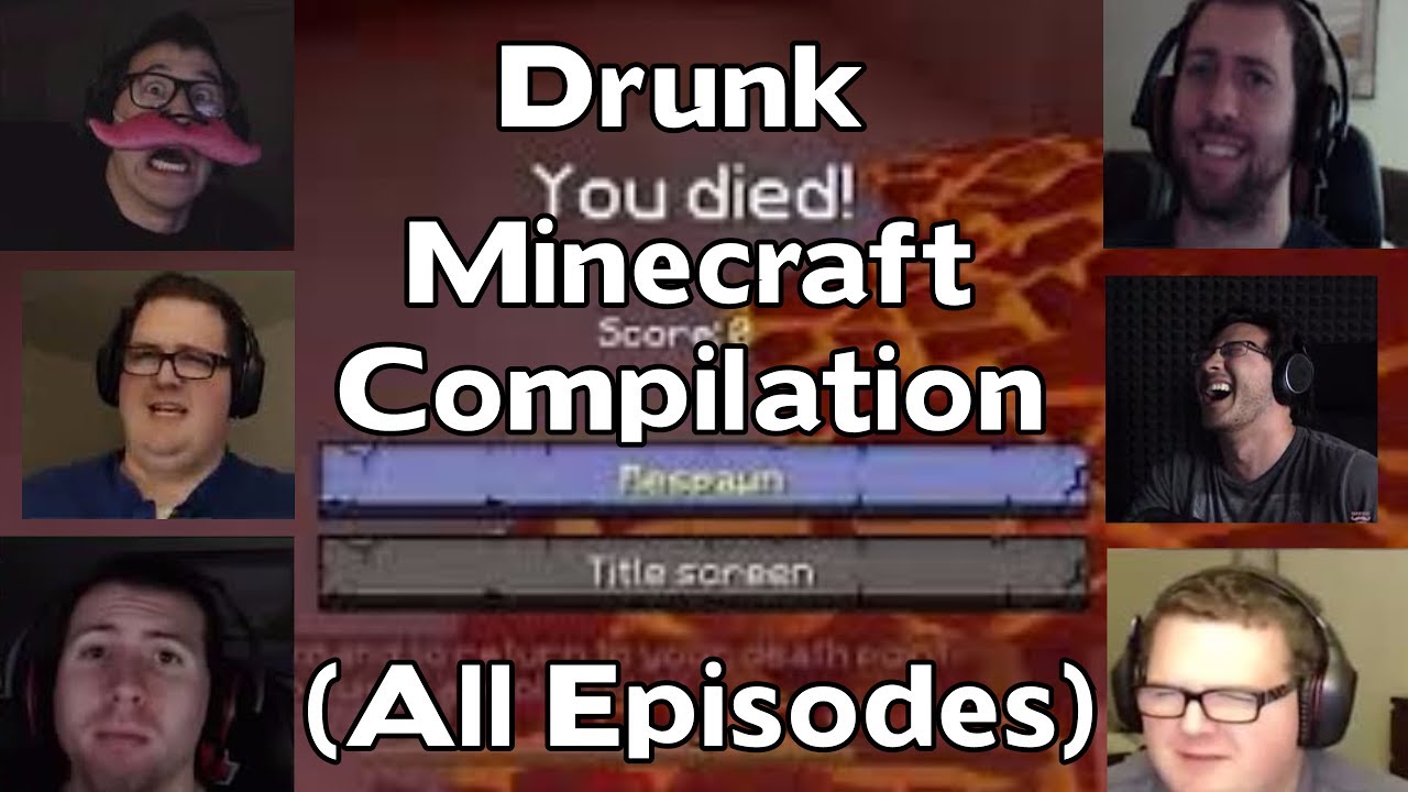 Drunk Minecraft Best Moments ALL EPISODES