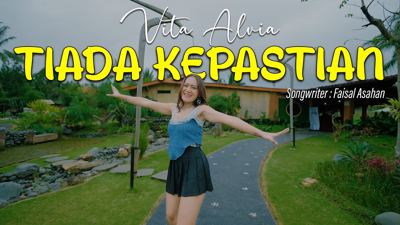 Vita Alvia  - Tiada Kepastian [Official Music House]