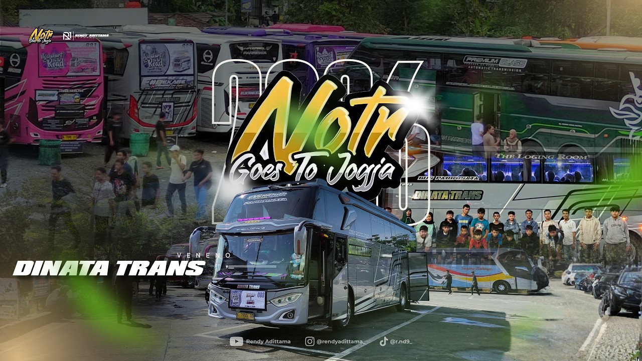 APAKAH MENJADI NOTR YANG PALING BERKESAN??? || NOTR 2026 bersama DINATA TRANS