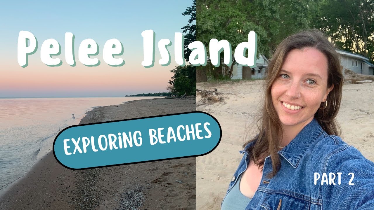 Exploring Pelee Island's BEST beaches