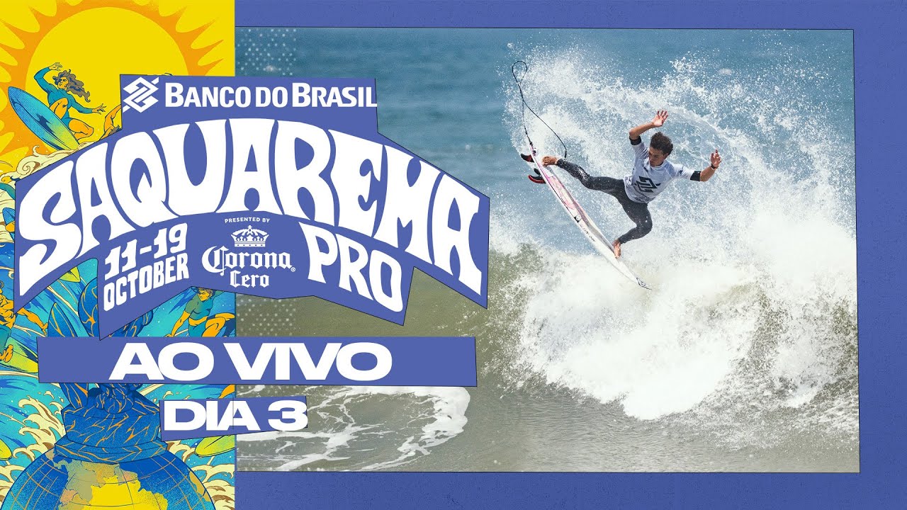 🔴 AO VIVO - Banco do Brasil Saquarema Pro presented by Corona Cero 2025 - Dia 3