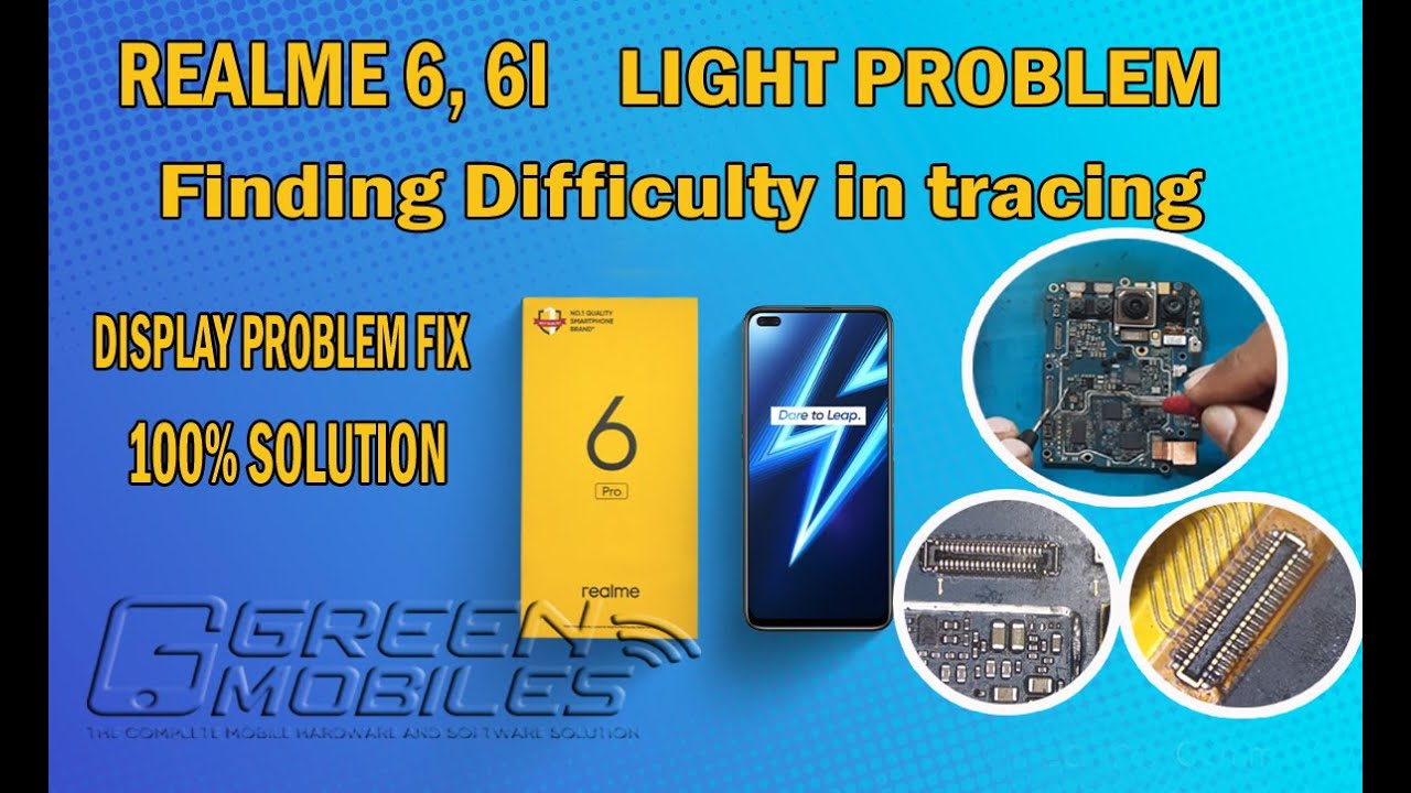 realme 6, 6i light problem fix 100% tested solution