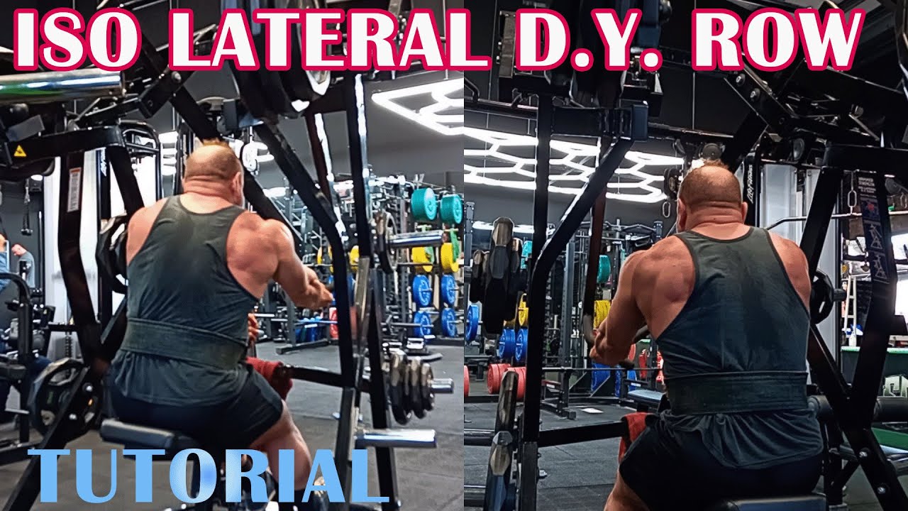 Iso Lateral D.Y.row --- HOW TO