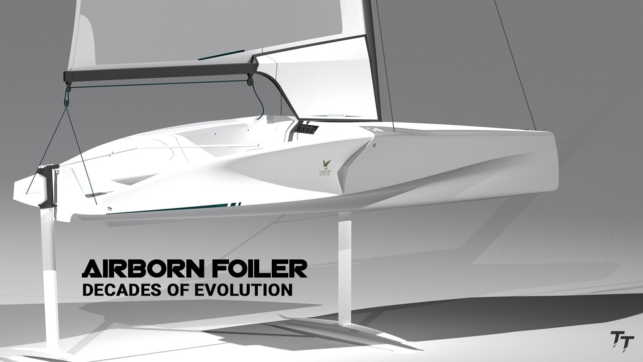Airborn Foiler by Thomas Tison Yacht Design, Decades Of Evolution