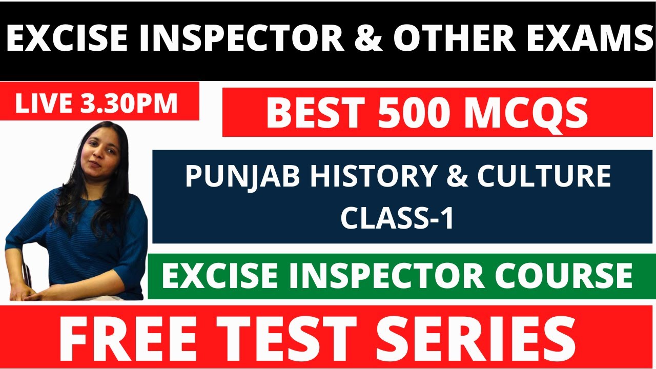 PUNJAB HISTORY & CULTURE | BEST 500 MCQS | CLASS-1 | FOR EXCISE INSPECTOR & OTHER EXAMS