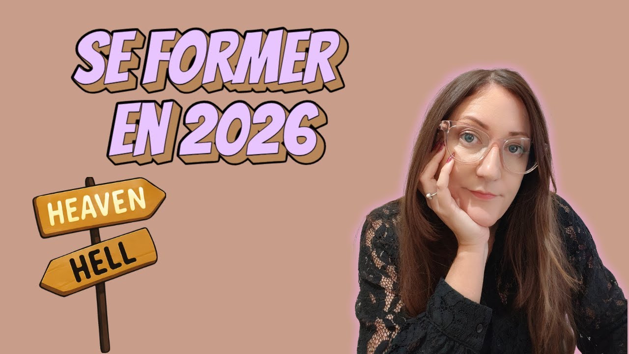 Comment se former aujourd’hui ? (CPF, reconversion, France Travail…)