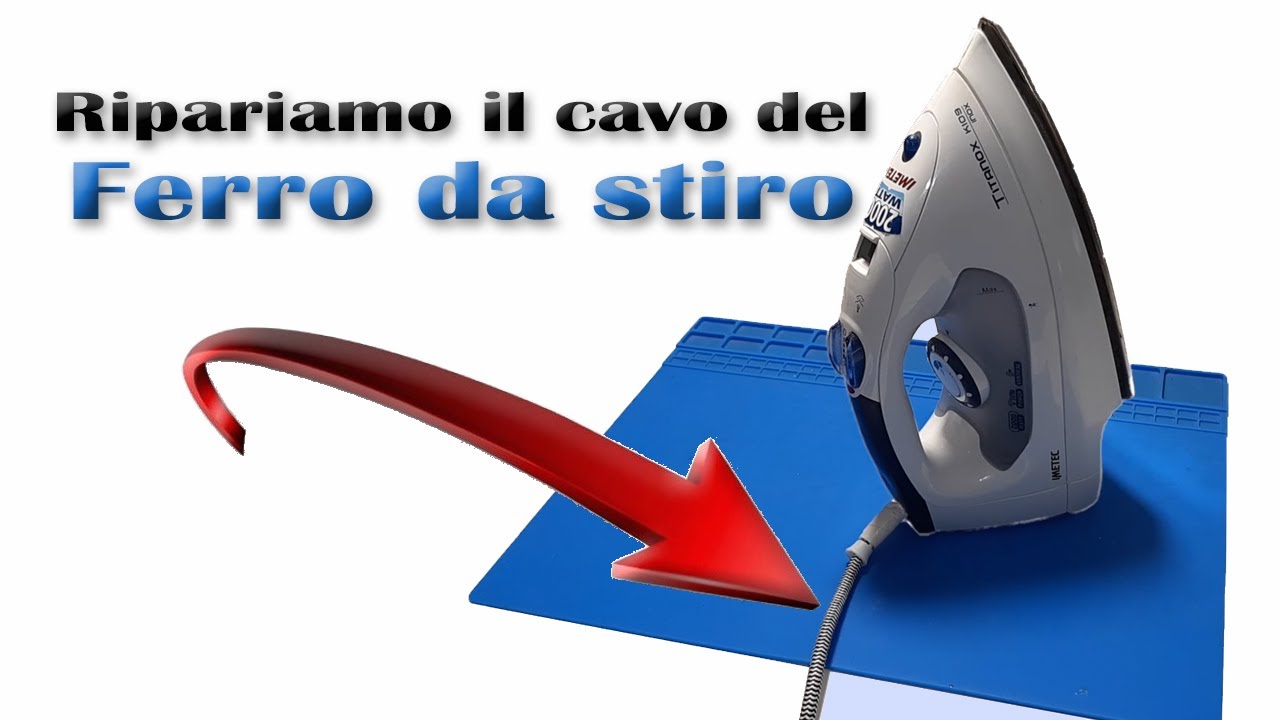 Riparazione ferro da stiro - Sostituzione cavo 230V
