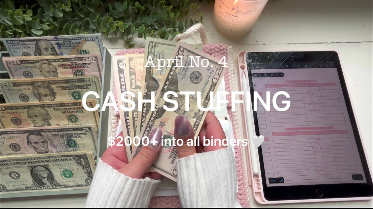 CASH STUFFING | $2000+ into all binders!! April No. 4 #cashbudgeter #asmrmoney