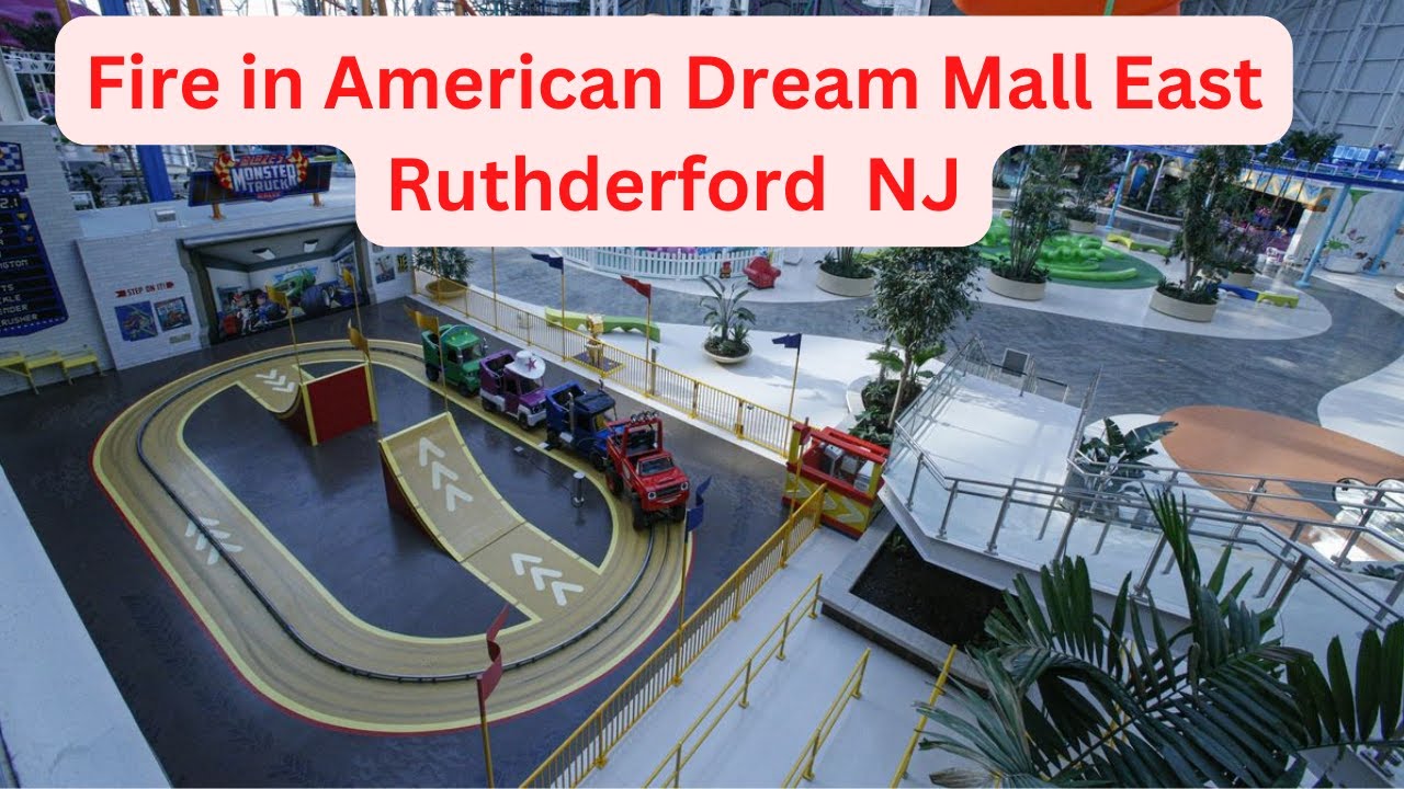 Fire in American Dream Mall  today 9/27/2022