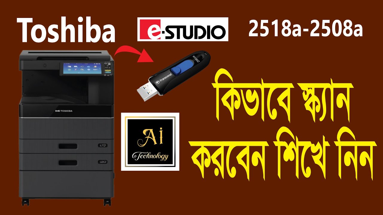 How to Scan Toshiba e-Studio 2518a-2508a in to Pen Drive
