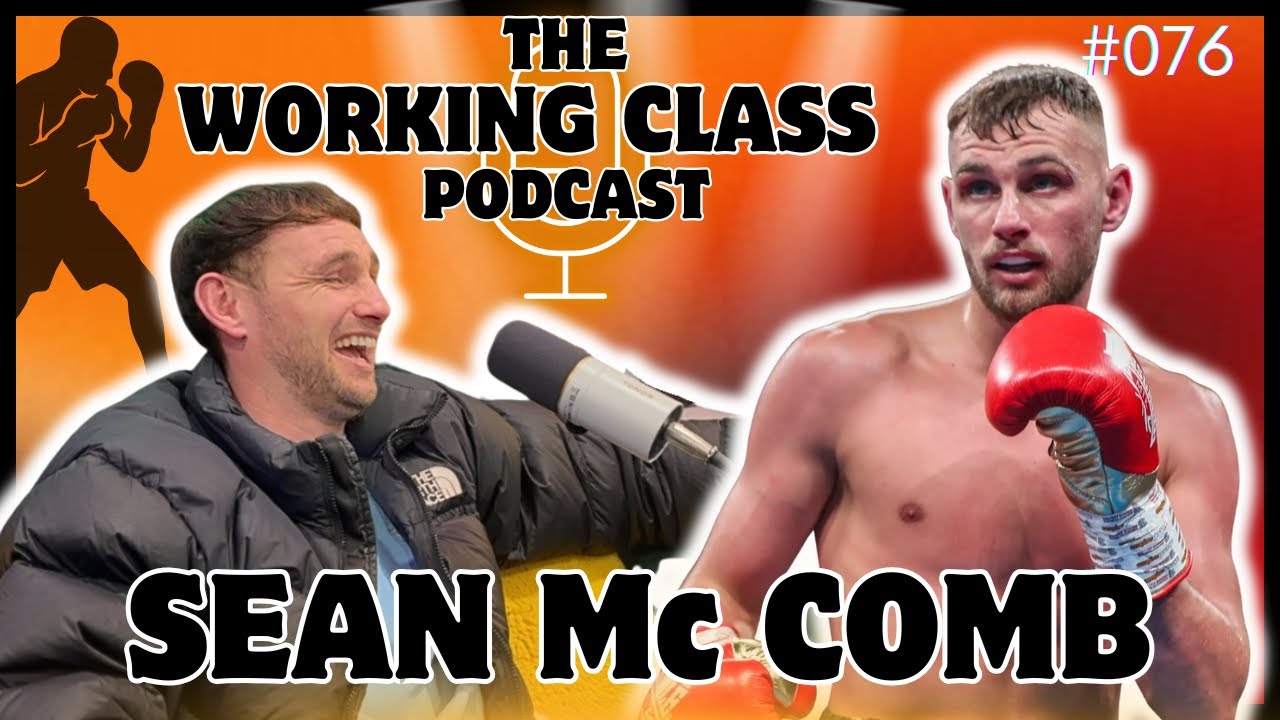 The Working Class Podcast #076 - The Working Class Nuisance with Sean Mc Comb