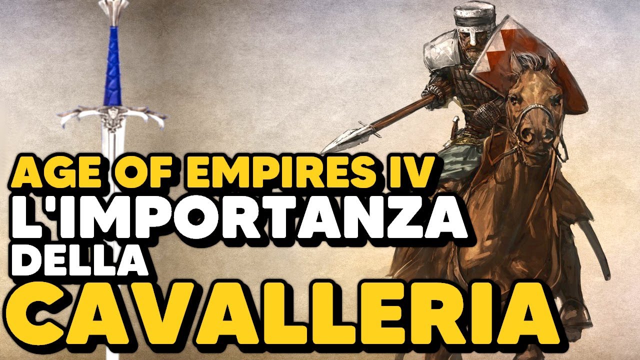 Age of Empires 4 - L'importanza della Cavalleria - Analisi di una mia partita