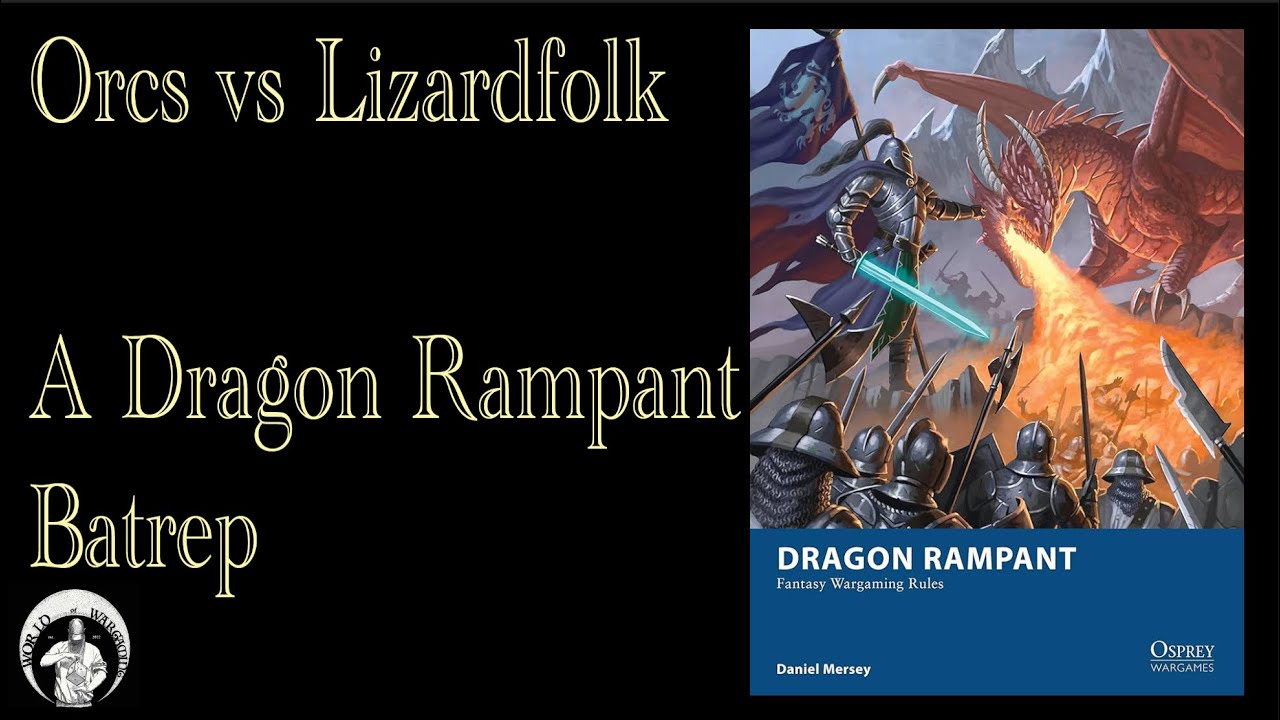Orcs vs Lizard Folk - A Dragon Rampant Batrep