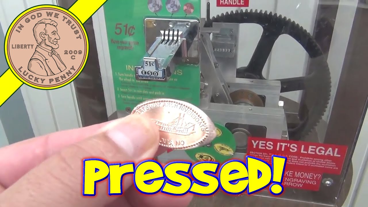 St. Louis Penny Press Coin Machine - Lucky Pressed Souvenir Pennies!