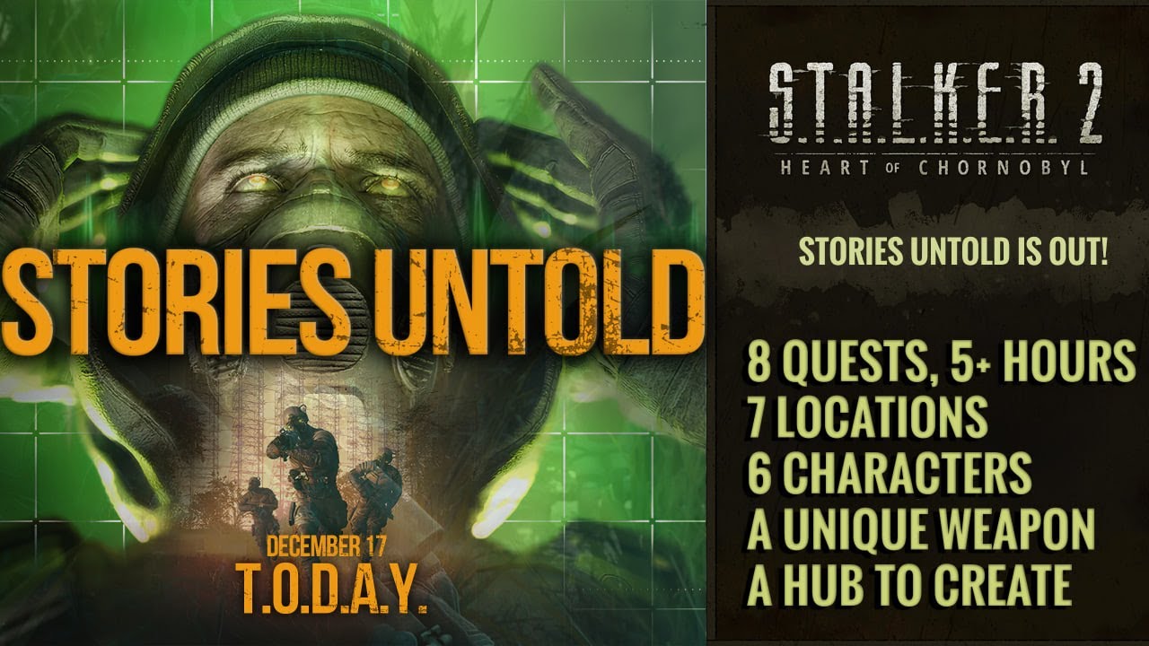 S.T.A.L.K.E.R. 2 PATCH 1.8 STORIES UNTOLD FREE CONTENT UPDATE REVIEW
