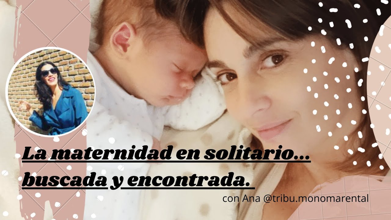 Ser madre en solitario, buscado o encontrado. Con Ana, @tribu.monomarental