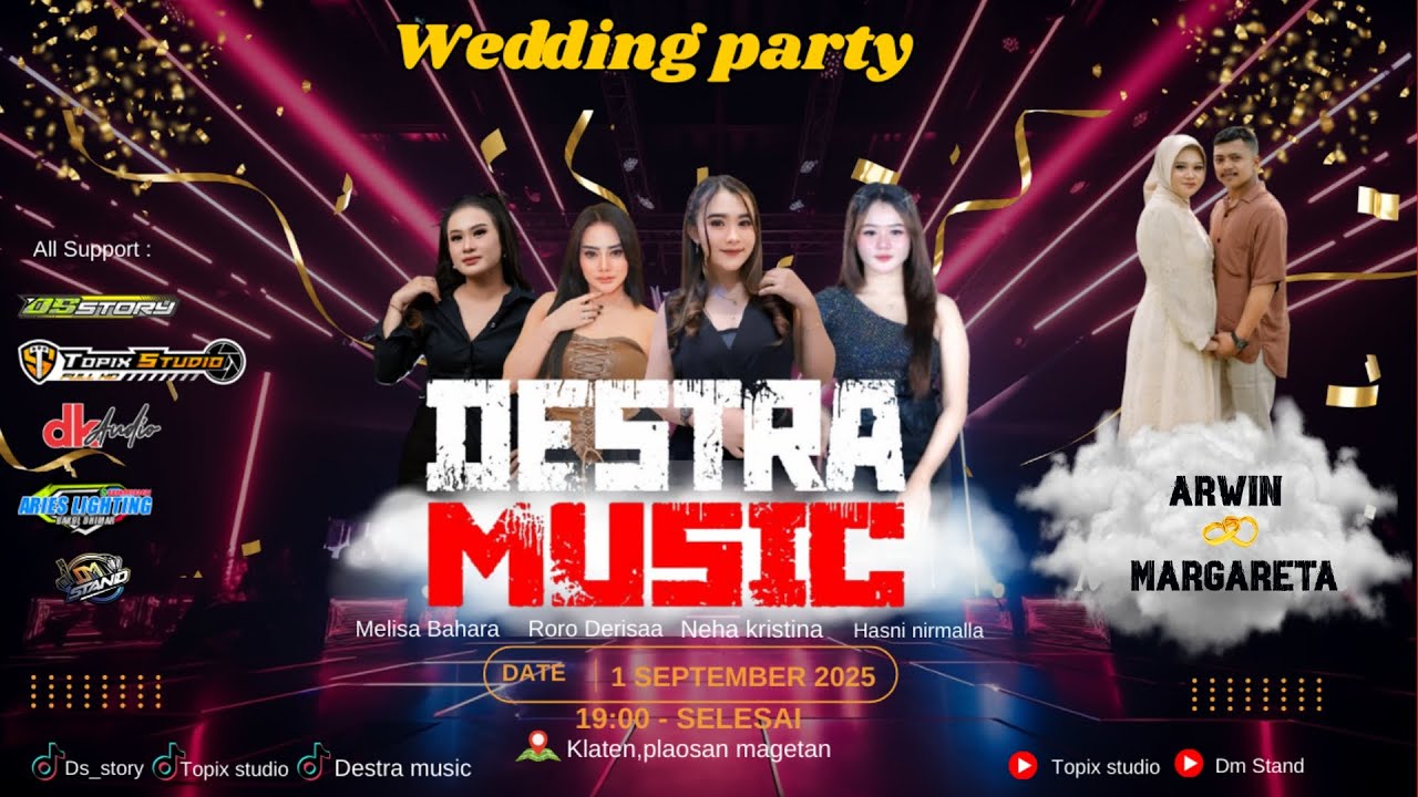 LIVE TOPIX STUDIO WEDDING ARWIN & MARGARETA || DESTRA MUSIC || DK AUDIO JILID 1 || KLATEN PLAOSAN